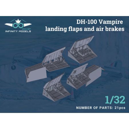 INFINITY MODELS 3203-06+ DH-100 VAMPIRE LANDING FLAPS AND AIR BRAKES 1/32