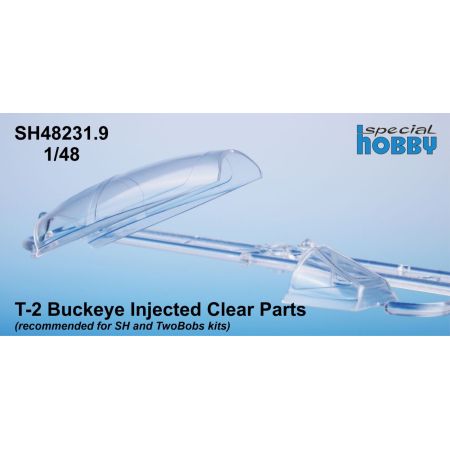 SPECIAL HOBBY 48231.9 MAQUETTE AVION T-2 BUCKEYE INJECTED CANOPY 1/48